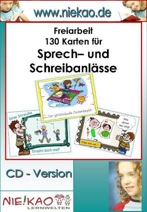 Freiarbeit – drei Karteien Sprech- und Schreibanlässe von Kiel,  Steffi, Kiel,  Udo