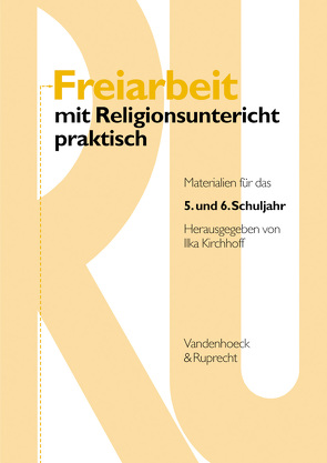 Freiarbeit mit Religionsunterricht praktisch, Band 1