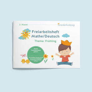 Freiarbeitsheft Frühling (2. Klasse) von Geigl,  Magdalena, Mahl,  Anja