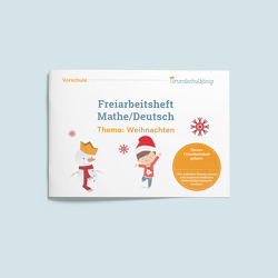 Freiarbeitsheft Weihnachten (Vorschule) von Wimmer,  Diana, Winter,  Manuela