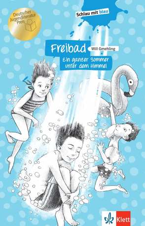 Freibad – Ein ganzer Sommer unter dem Himmel von Eikerling,  Stephanie, Gmehling,  Will