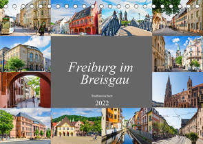 Freiburg im Breisgau Impressionen (Tischkalender 2022 DIN A5 quer) von Meutzner,  Dirk