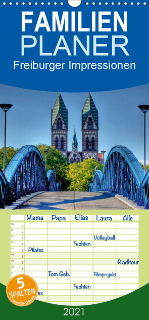 Freiburger Impressionen – Familienplaner hoch (Wandkalender 2021 , 21 cm x 45 cm, hoch) von Luschnat,  Gregor