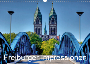 Freiburger Impressionen (Wandkalender 2021 DIN A3 quer) von Luschnat,  Gregor