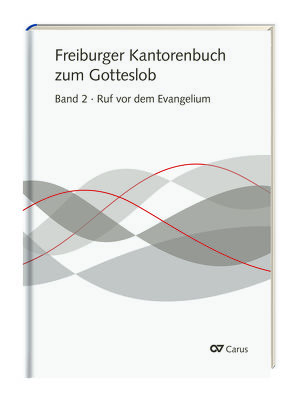 Freiburger Kantorenbuch zum Gotteslob von Meuser,  Michael