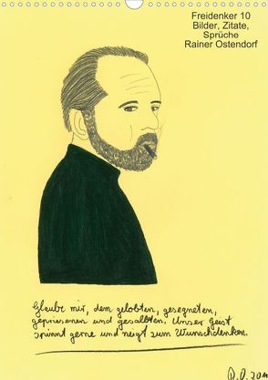 Freidenker 10 – Bilder, Zitate, Sprüche – Rainer Ostendorf (Posterbuch DIN A3 hoch) von Ostendorf,  Rainer