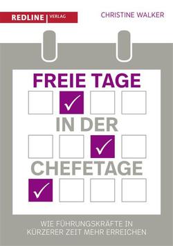 Freie Tage in der Chefetage von Walker,  Christine