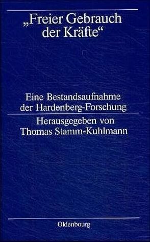 „Freier Gebrauch der Kräfte“ von Stamm-Kuhlmann,  Thomas