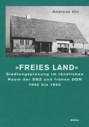 Freies Land von Dix,  Andreas