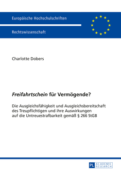 «Freifahrtschein» für Vermögende? von Dobers,  Charlotte