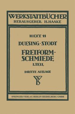 Freiformschmiede von Duesing,  F.W., Stodt,  A.