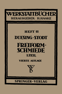 Freiformschmiede von Duesing,  F.W., Stodt,  A.