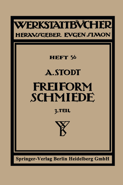 Freiformschmiede von Stodt,  A., Stodt,  Adolf