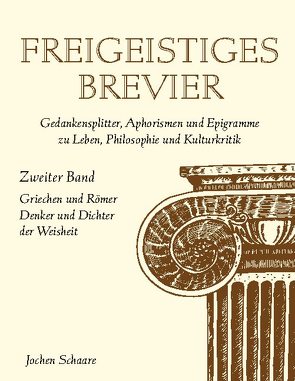 Freigeistiges Brevier von Schaare,  Joachim