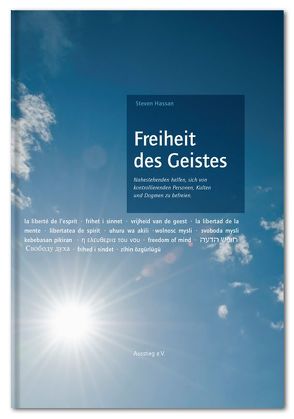 Freiheit des Geistes von Ausstieg e.V., Hassan,  Steven, Raab,  Herbert, Rohmann,  Dieter