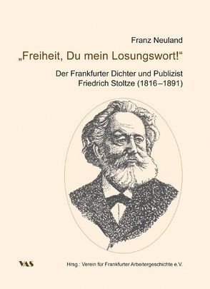 „Freiheit, Du mein Losungswort!“ von Neuland,  Franz