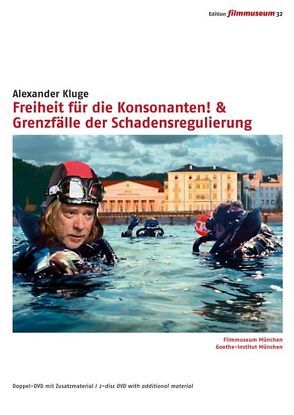 Freiheit für die Konsonanten! & Grenzfälle der Schadensregulierung von Kluge,  Alexander