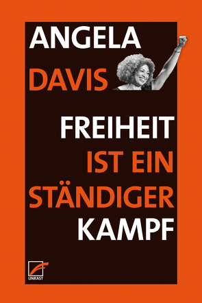 Freiheit ist ein ständiger Kampf von Davis,  Angela Y, Wunderlich,  Sven