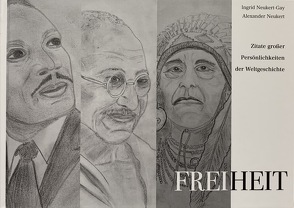 FREIHEIT von Neukert,  Alexander, Neukert,  Ingrid