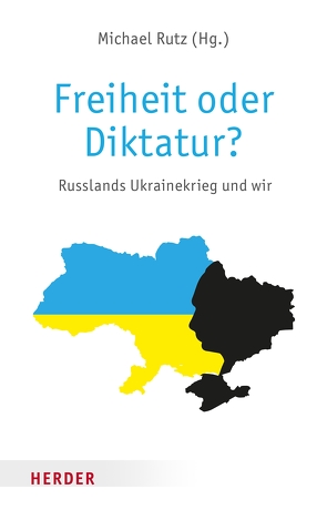 Freiheit oder Diktatur? von Aust,  Stefan, Babst,  Stefanie, Mehrdad,  Payandeh, Reiter,  Janusz, Rutz,  Michael, Schlögel,  Karl