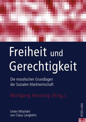 Freiheit und Gerechtigkeit von Kersting,  Wolfgang