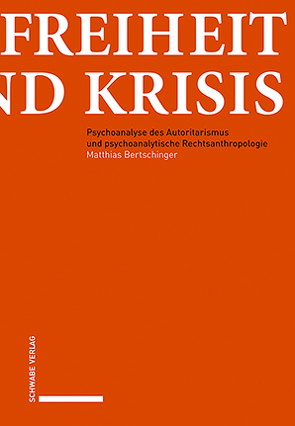 Freiheit und Krisis von Bertschinger,  Matthias