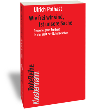 Freiheit und Verantwortung von Pothast,  Ulrich