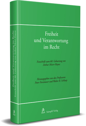 Freiheit und Verantwortung im Recht von Baer,  Rolf, Baur,  Fritz, Bucher,  Andreas, Bydlinski,  Franz, Dutoit,  Bernard, Ebenroth,  Carsten Thomas, Forstmoser,  Peter, Gauch,  Peter, Grossen,  Jacques-Michel, Großfeld,  Bernhard, Hausheer,  Heinz, Heini,  Anton, Isler,  Peter, Nobel,  Peter, Ott,  Walter, Rausch,  Heribert, Rey,  Heinz, Rittner,  Fritz, Schluep,  Walter R, Vischer,  Frank, Weber,  Rolf H., Westermann,  Harry, Wohlmann,  Herbert, Zäch,  Roger, Zobl,  Dieter, Zweifel,  Martin