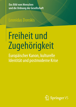 Freiheit und Zugehörigkeit von Böhr,  Christoph, Donskis,  Leonidas, Ghirardelli,  Gennaro