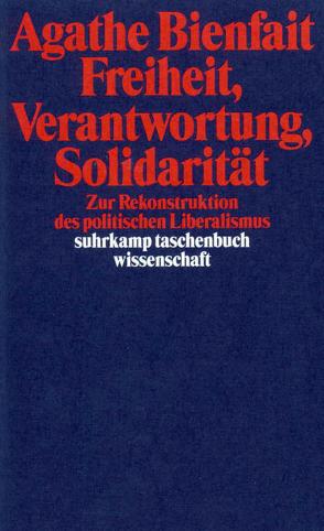 Freiheit, Verantwortung, Solidarität von Bienfait,  Agathe