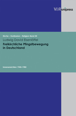 Freikirchliche Pfingstbewegung in Deutschland von Barth,  Hans-Martin, Eisenlöffel,  Ludwig David, Hempelmann,  Reinhard, Obst,  Helmut, Plathow,  Michael