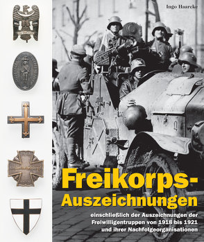 Freikorps-Auszeichnungen von Haarcke,  Ingo