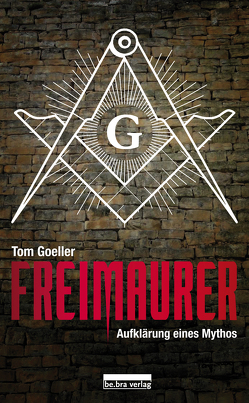 Freimaurer von Goeller,  Tom