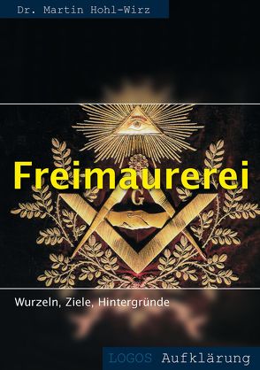 Freimaurerei von Hohl-Wirz,  Martin