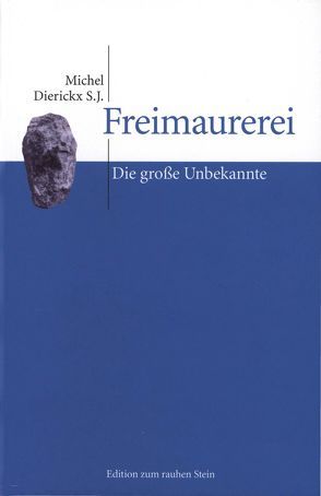 Freimaurerei von Dierickx S.J.,  Michel