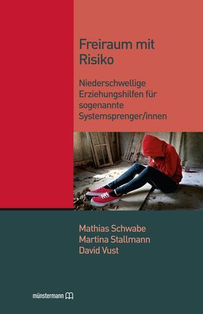 Freiraum mit Risiko von Dr.Schwabe,  Mathias, Permien,  Hanna, Stallmann,  Martina, Vust,  David