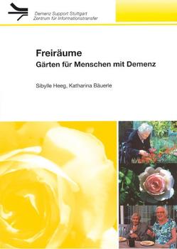 Freiräume von Bäuerle,  Katharina, Heeg,  Sibylle