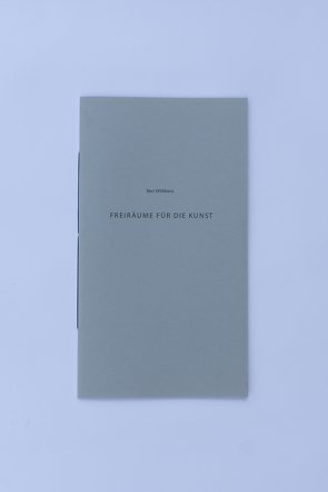 Freiräume für die Kunst von Heise,  Hannelore, Willikens,  Ben