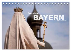 Freistaat Bayern (Tischkalender 2024 DIN A5 quer), CALVENDO Monatskalender von Schickert,  Peter