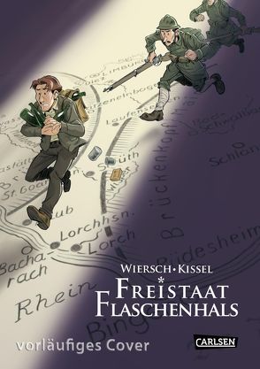 Freistaat Flaschenhals von Kissel,  Bernd, Wiersch,  Marco