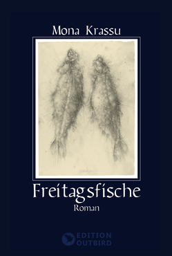 Freitagsfische von Krassu,  Mona