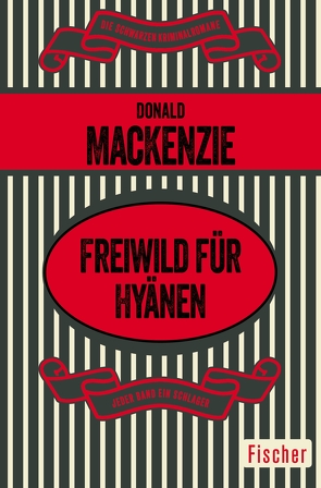 Freiwild für Hyänen von Kausträter,  Heinz, MacKenzie,  Donald