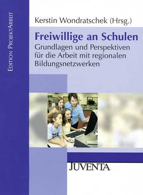 Freiwillige an Schulen von Wondratschek,  Kerstin