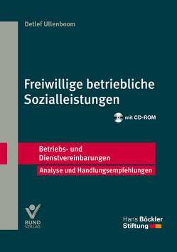 Freiwillige betriebliche Sozialleistungen von Ullenboom,  Detlef Freiwillige betriebliche Sozialleistungen von Ullenboom,  Detlef