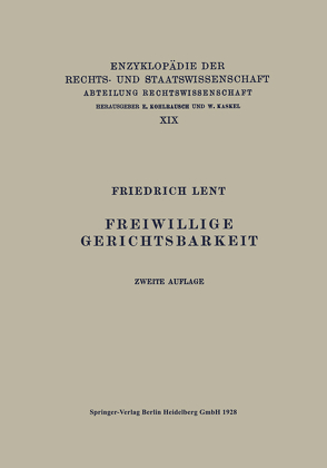 Freiwillige Gerichtsbarkeit von Lent,  Friedrich