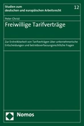 Freiwillige Tarifverträge von Christ,  Peter