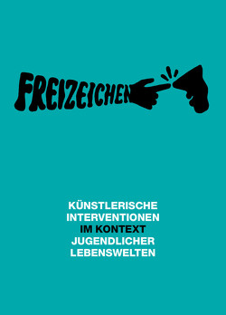 Freizeichen von Andraschek,  Iris, Bas,  Damian Le, Bas,  Delaine, Dick,  Helmut, kart, Köperl,  Stephan, RAM, Thorsen,  Sophie, Tur,  Nasan, Winkler,  Sylvia, Zoitl,  Moira, zweintopf