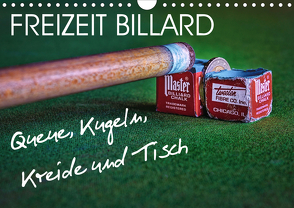 Freizeit Billard – Queue, Kugeln, Kreide und Tisch (Wandkalender 2021 DIN A4 quer) von Voßen - Herzog von Laar am Rhein,  W.W.