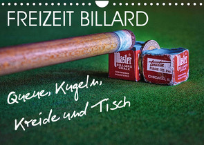 Freizeit Billard – Queue, Kugeln, Kreide und Tisch (Wandkalender 2022 DIN A4 quer) von Voßen - Herzog von Laar am Rhein,  W.W.