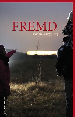 FREMD von Schley,  Fridolin